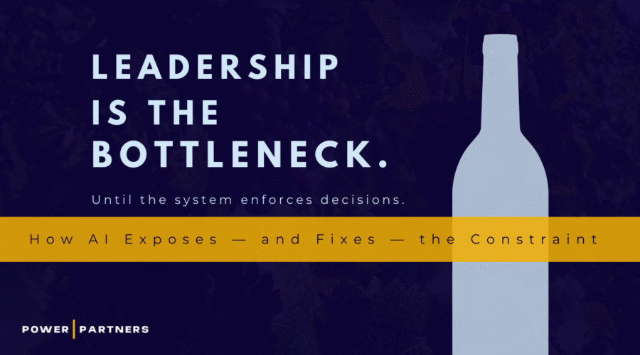 Leadership Is the Constraint graphic with dark navy background and headline about AI fixing the real bottleneck in business decision making